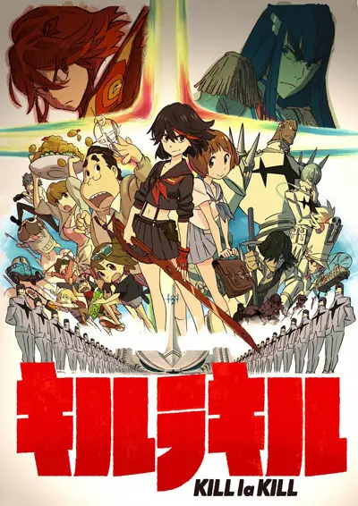 Убей или умри / Kill la Kill